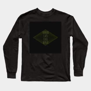 Horror, Cats, Chill, Repeat.... Long Sleeve T-Shirt